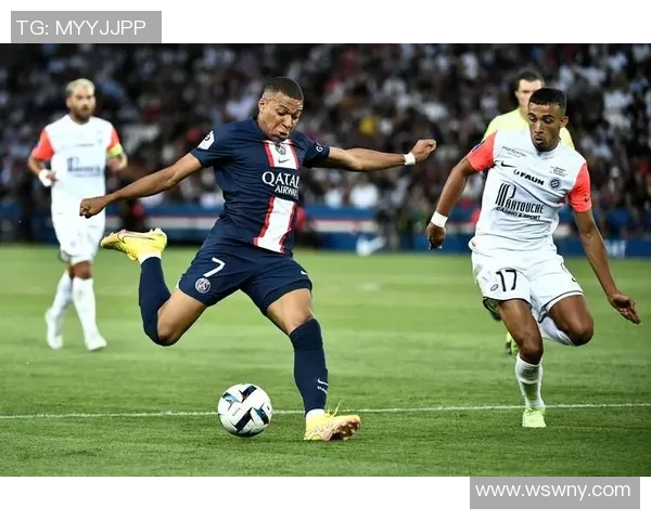 巴黎圣日耳曼与蒙彼利埃历史交锋战绩分析及数据总结 巴黎圣日耳曼与蒙彼利埃历史交锋战绩分析及数据总结